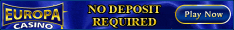 Get $10 free no deposit needed for playing free casino games at Europa Casino