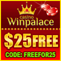 Win Palace [RTG] free $25 no deposit required gambling bonus